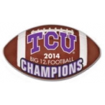 U TEXAS CHRISTIAN PIN 2014 BIG 12 FOOTBALL CHAMPIONS TCU HORNED FROGS PIN TEXAS CHRISTIAN UNIVERSITY PIN