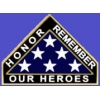 HONOR REMBEMBER OUR HEROS TRI FOLD FLAG PIN