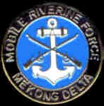 USN NAVY VIETNAM MOBILE RIVERINE FORCE MEKONG DELTA PIN