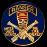 US ARMY RANGERS MESS WITH THE BEST DIE LIKE THE REST PIN