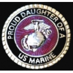 USMC MARINE CORPS PROUD DAUGHTER OF A MARINE PIN