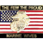 USMC MARINE CORPS WIVES THE FEW THE PROUD PIN